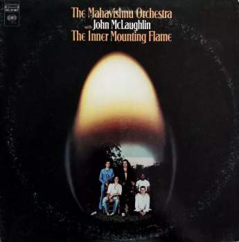 Mahavishnu Orchestra: The Inner Mounting Flame