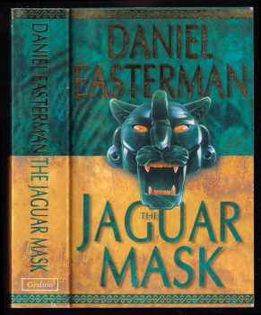 Daniel Easterman: The Jaguar Mask