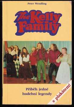 Peter Wendling: Kelly Family