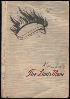 Arthur Conan Doyle: The Lion's Mane