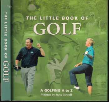 The Little Book of Golf: A Golfing A to Z