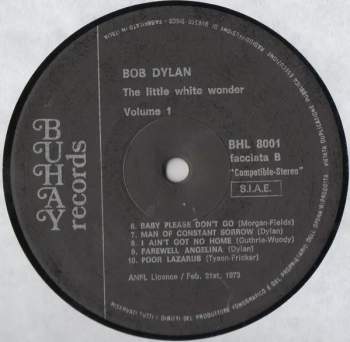 Bob Dylan: The Little White Wonder - Volume 1 (BOOTLEG)