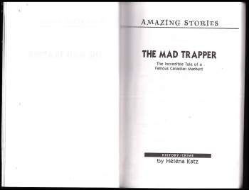 Helena Katz: The Mad Trapper