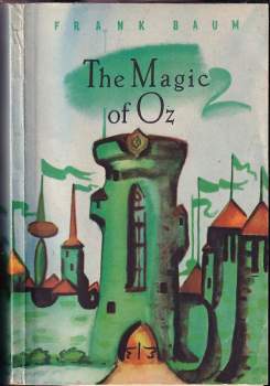 The Magic of Oz