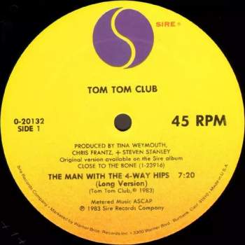 Tom Tom Club: The Man With The 4-Way Hips