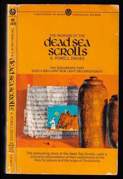 The Meaning of the Dead Sea Scrolls
