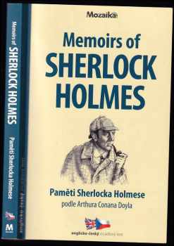 Ashley Davies: The memoirs of Sherlock Holmes : Paměti Sherlocka Holmese