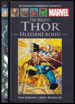 The Mighty Thor - Hledání bohů
