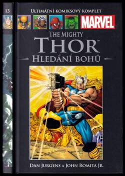 John Romita: The Mighty Thor - Hledání bohů