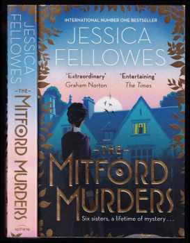 Jessica Fellowes: The Mitford Murders - Relax with the must-read mystery of the year