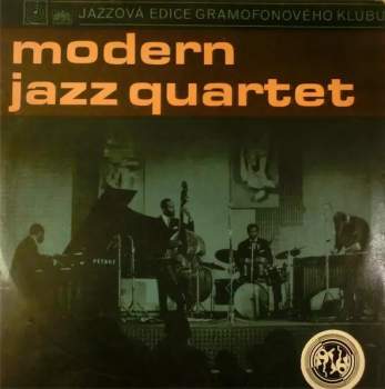 The Modern Jazz Quartet: The Modern Jazz Quartet