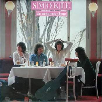 Smokie: The Montreux Album