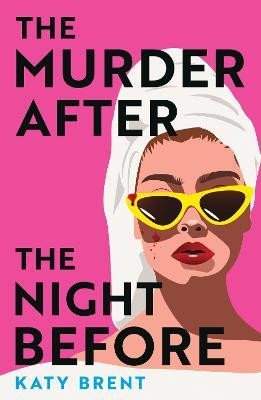 The murder after the night before