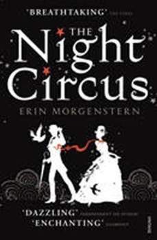 Erin Morgenstern: The Night Circus