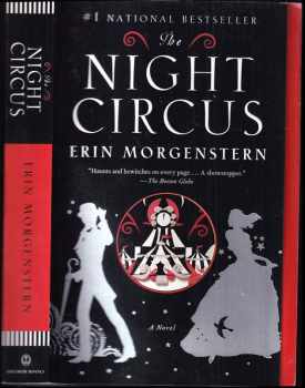 The Night Circus : [otvárame za súmraku, zatvárame za úsvitu] - Erin Morgenstern (2012) - ID: 270882