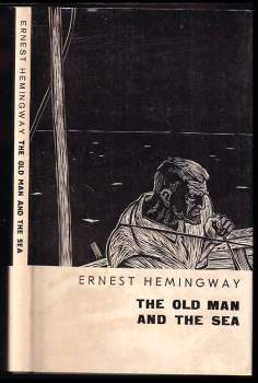 Ernest Hemingway: The Old Man and the Sea