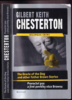 G. K Chesterton: The oracle of the dog and other Father Brown stories