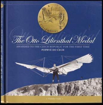 Vladislav Zejda: The Otto Lilienthal medal