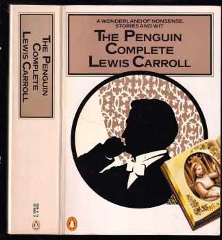 The Penguin Complete Lewis Carroll