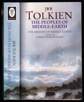 The Peoples of Middle-earth - The History of Middle-earth - Book 12