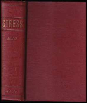 The Physiology and Pathology of Exposure to Stress
