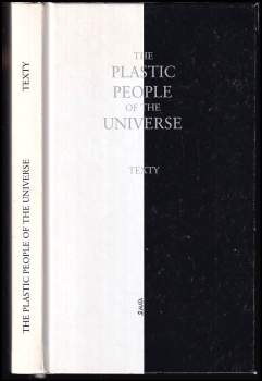 The Plastic People of the Universe