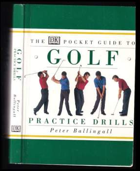 The Pocket Guide to Golf Practice Drills