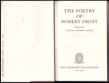 Robert Frost: The Poetry of Robert Frost