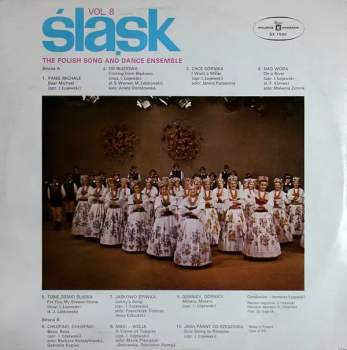 Zespół Pieśni I Tańca Śląsk: The Polish Song And Dance Ensemble Vol. 8