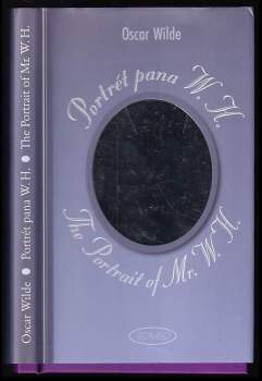 The portrait of Mr. W.H : Portrét pana W.H