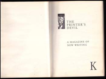 Stephen Plaice: The Printer S Devil; A Magazine Of New Writing