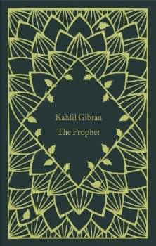 Kahlil Gibran: The prophet