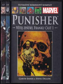 The Punisher - Vítej zpátky, Franku - část 1 a 2 - Ultimátní komiksový komplet 15 a 17