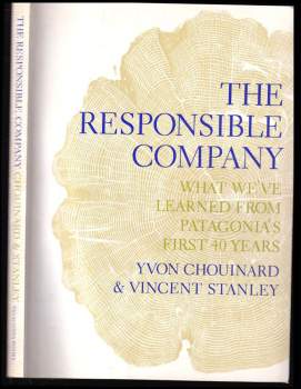Yvon Chouinard: The Responsible Company