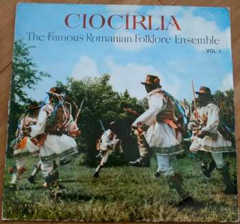Orchestra Ciocîrlia: The Romanian Folklore Ensemble Ciocîrlia Vol. I