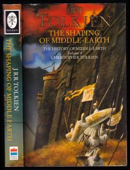 The Shaping of Middle-Earth - The History of Middle-Earth - Volume 4