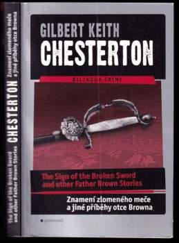 The sign of the broken sword and other Father Brown stories