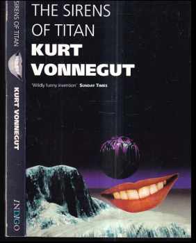 Kurt Vonnegut: The sirens of Titan