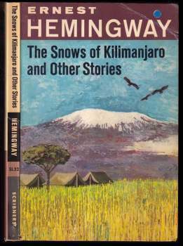 The snows of Kilimanjaro and other stories