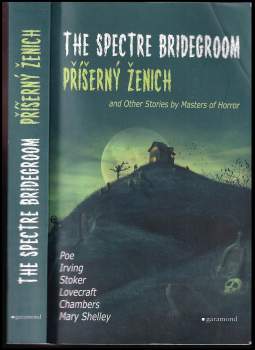 Edgar Allan Poe: The spectre bridegroom