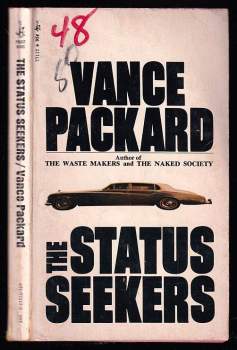 Vance Packard: The Status Seekers