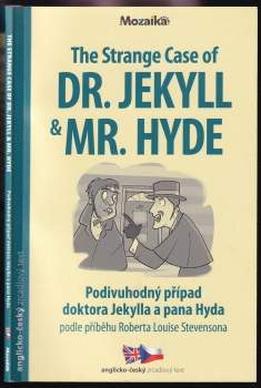 The strange case of Dr. Jekyll & Mr. Hyde