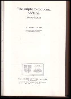 J. R Postgate: The Sulphate-Reducing Bacteria