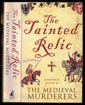 The Tainted Relic - Medieval Murderers Group 1