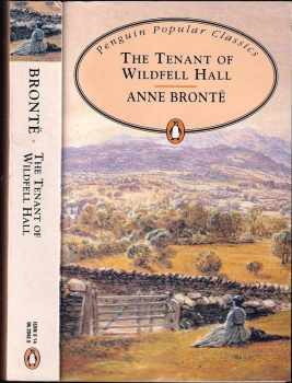 Anne Brontë: The tenant of Wildfell Hall