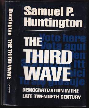 The Third wave: democratization in the late twentieth century