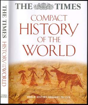 Geoffrey Parker: The Times Compact History of the World / The Times World Atlas
