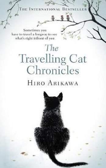 Hiro Arikawa: The Travelling Cat Chronicles