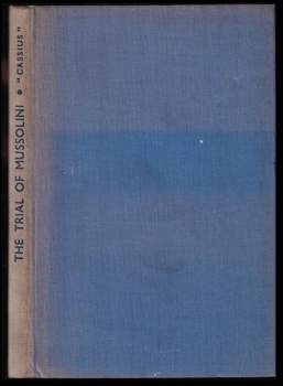 Cassius: The trial of Mussolini