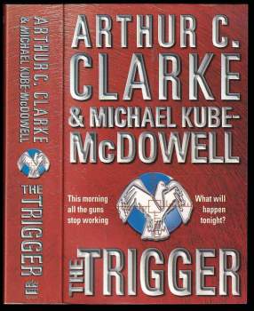 Arthur Charles Clarke: The Trigger